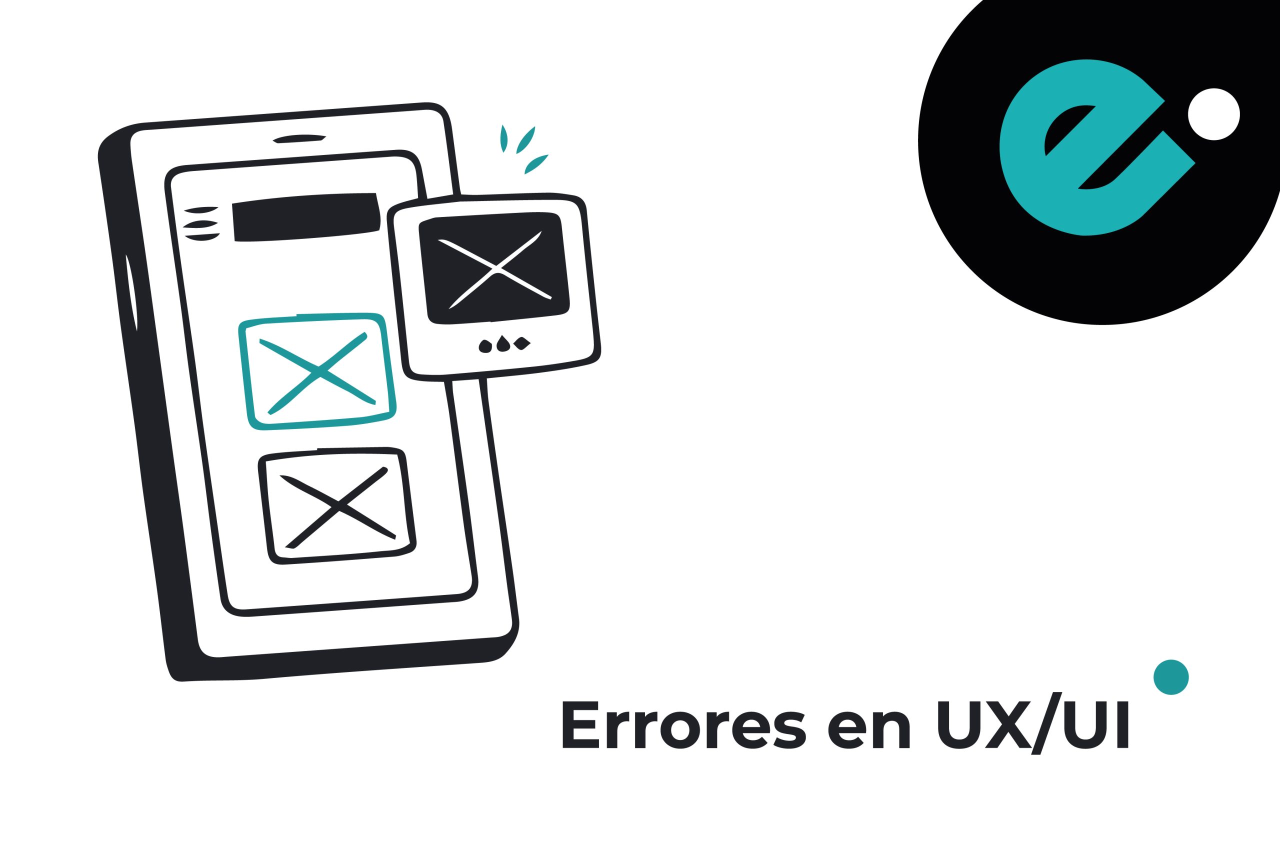 Errores más comunes en diseño UX UI que afectan la experiencia del usuario en 2025